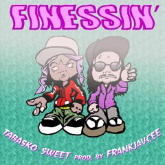 Finessin (Prod. by FrankJavCee)