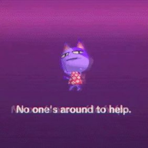 No Ones Around To Help