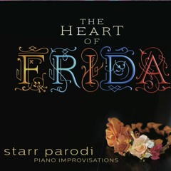 The Heart Of Frida - The Heart Of Frida album