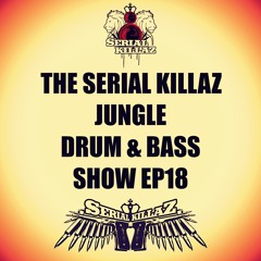 The Jungle Drum & Bass Show EP18