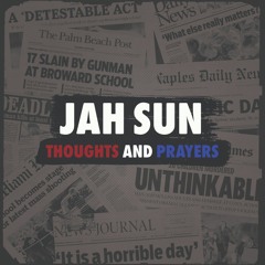 Jah Sun - Thoughts And Prayers