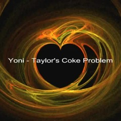 Taylors Coke Problem