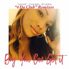 Boy You Can Get It (Effex's 4 Da Club Remixes)Available On all digital stores