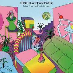 Regularfantasy - Baby's First Track (Club Da Bong Extended Mix)