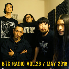 BTC RADIO vol.23 / May 2018