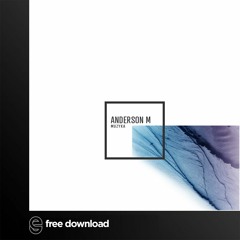 Free Download: Anderson M - Muzyka