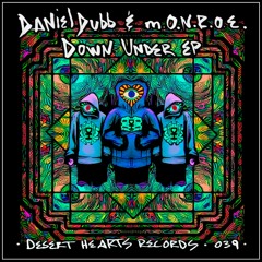 Daniel Dubb & m.O.N.R.O.E - Down Under (Original Mix)