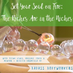 Set Your Soul on Fire with Niche Marketing
