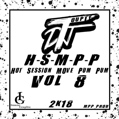 Hôt Session MOve Pum Pùm VoL(8%2k18) Dj ToupTy M.pp.pRod