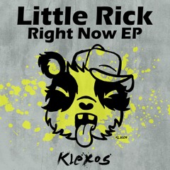 Little Rick - Right Now (Original Mix) OUT NOW!!!