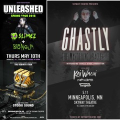 (5/10 - 5/11) : Slimez, Big N Slim, Ghastly, Kai Wachi, Nitti Gritti, UZ, Stooki Sound.