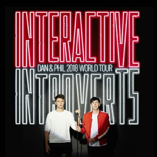 Interactive introverts - Story of Dan and Phil