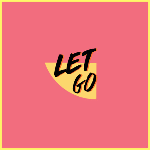Let Go