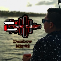 Dembow Mix #2 [ May 2018 ]