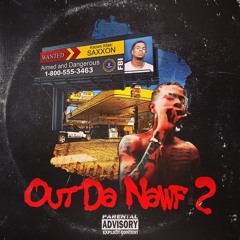 Out Da Nawf 2