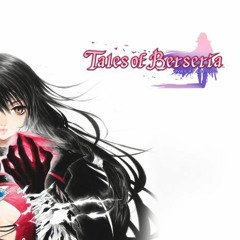 Tales Of Berseria OST - True Will