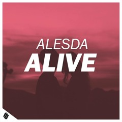 ALESDA - Alive (Original Mix)