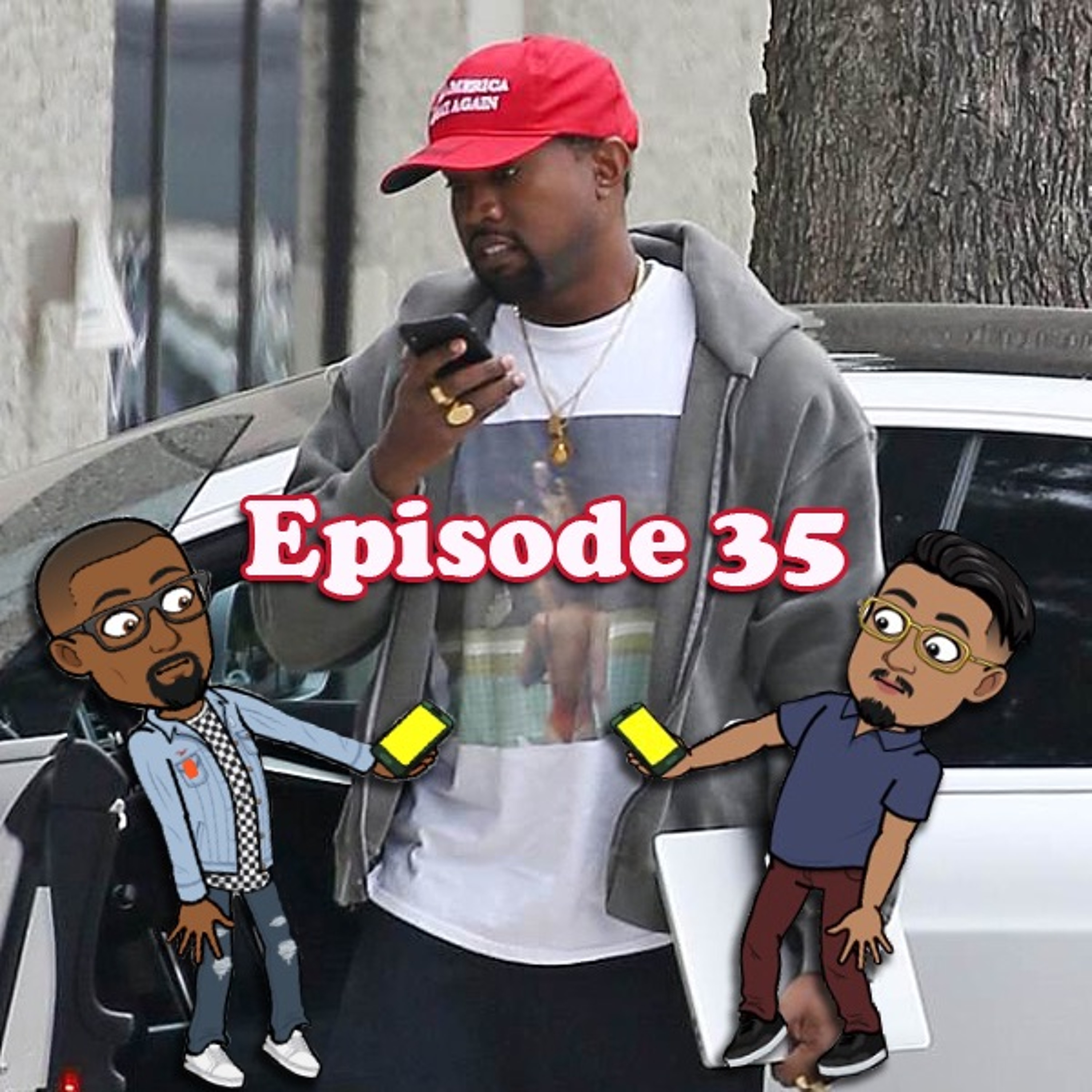 Episode 35: Make Kanye Kanye Again thumbnail