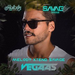 Melody Xtend Savage (Dj Vegaas)