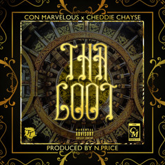 "Tha Loot" (Feat. Cheddie Chayse)