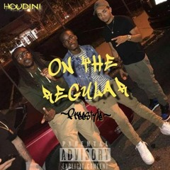 MrHoudinii - On The Regular Freestyle