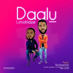 Limoblaze - Daalu ft. Spokesman (Free Download)