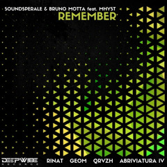 Soundsperale, Bruno Motta feat. Mhyst - Remember (Original Mix)