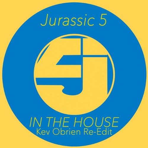 Jurassic 5 - In The House (Kev Obrien's 'Got Ya House Keys' Re-Edit)
