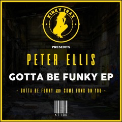 Peter Ellis - Some Funk On You (Preview) Out Now