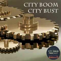 14. City Boom, City Bust