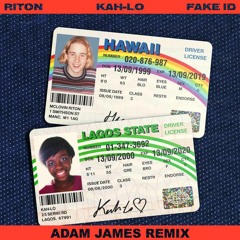 Fake ID (Adam James Remix)
