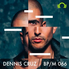 BP066 // Dennis Cruz