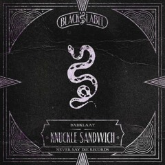 Badklaat - Knuckle Sandwich (Soundwreck Bootleg)