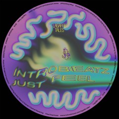 Intr0beatz - Just Feel - FREE TALES 008