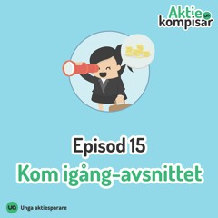 Episod 15 - Kom igång-avsnittet