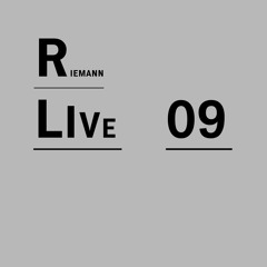 Riemann - Riemann LIVE 09 (Bandcamp Exclusive)