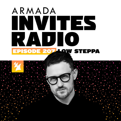 Armada Invites Radio 207 (Low Steppa Guest Mix)