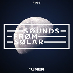 UNER presents Sounds From Solar 056