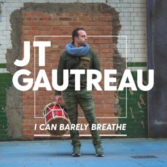 I Can Barely Breathe