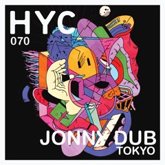 HYC 070 - Jonny Dub - Tokyo