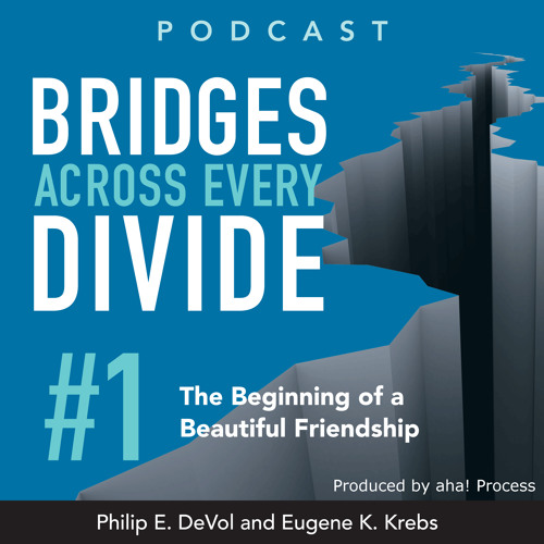 Bridges Across Every Divide Podcasts