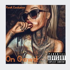 On Gawd Prod. By Guillermo