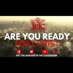 The Israelites: Are You Ready For Christ!!!