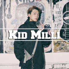 [BLAC·K x MICSWAGGER III]  Kid Milli
