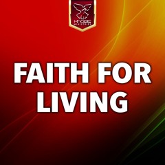 Faith For Living