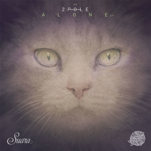 [SUARA312] 2pole - Alone feat. Ursula Rucker (Original Mix) Snippet