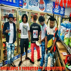 Probation ft. 10HunnitBen