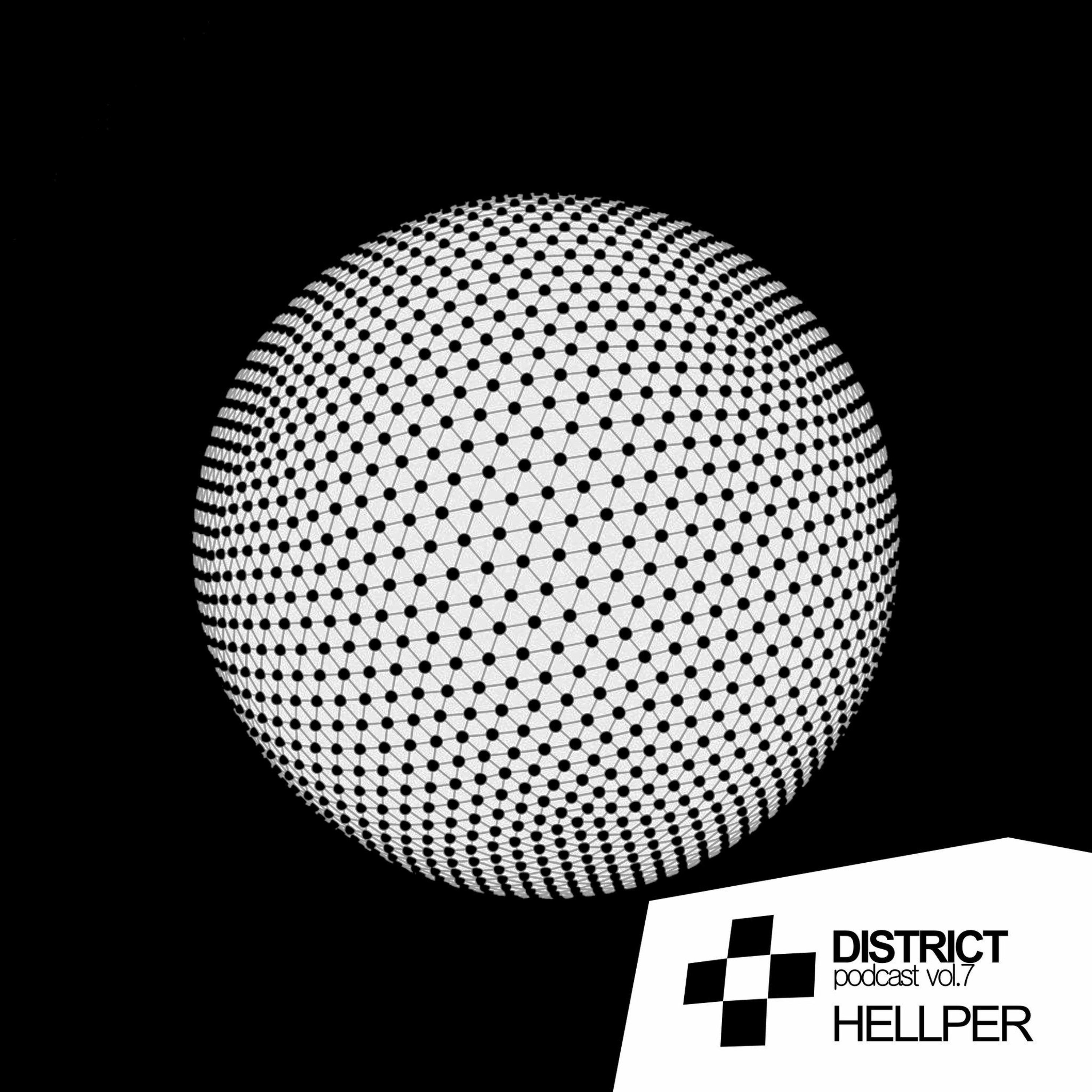Hellper - DISTRICT Podcast vol. 7