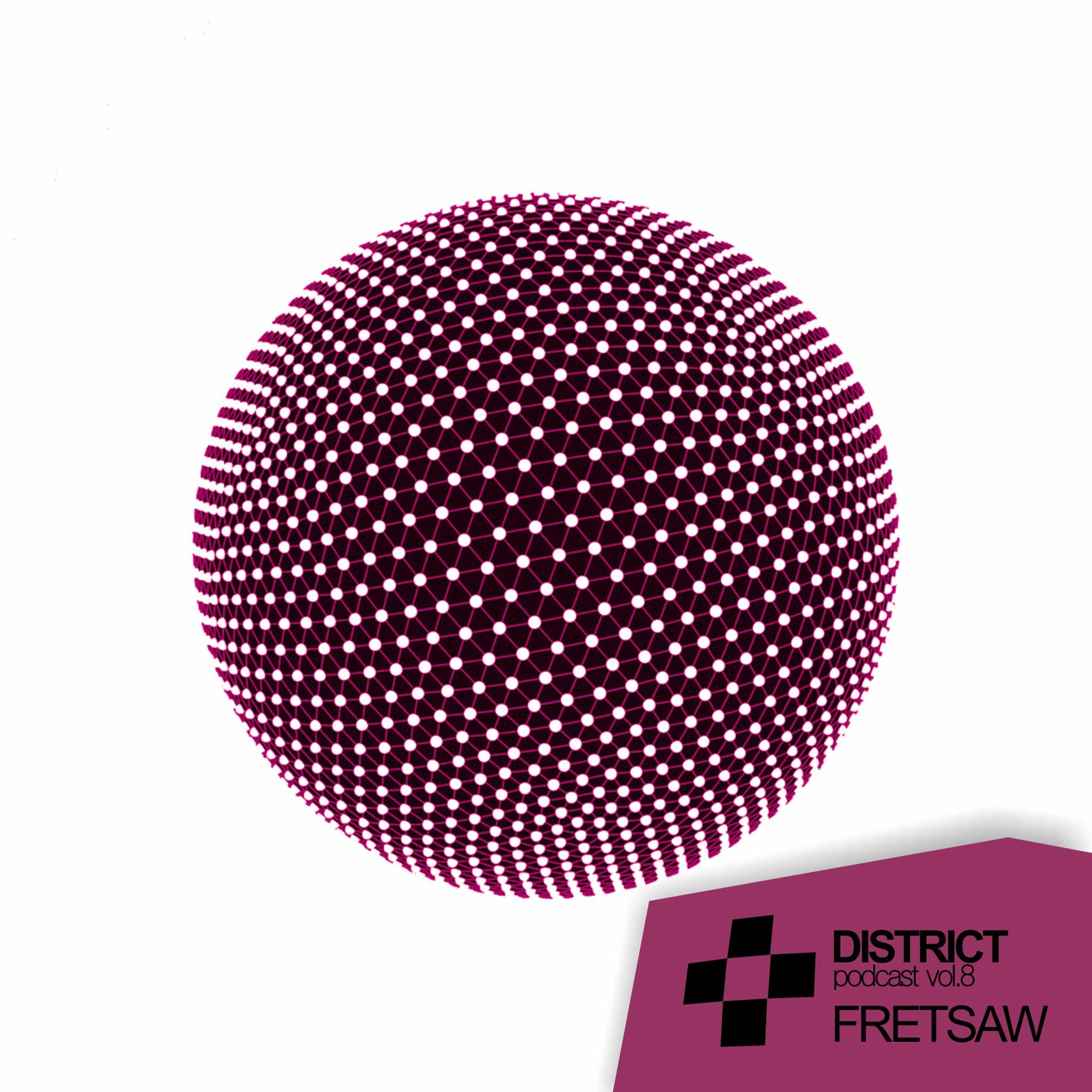 Anton Fretsaw - DISTRICT Podcast vol. 8 episode artwork