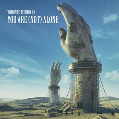 Toronto Is Broken - Aum